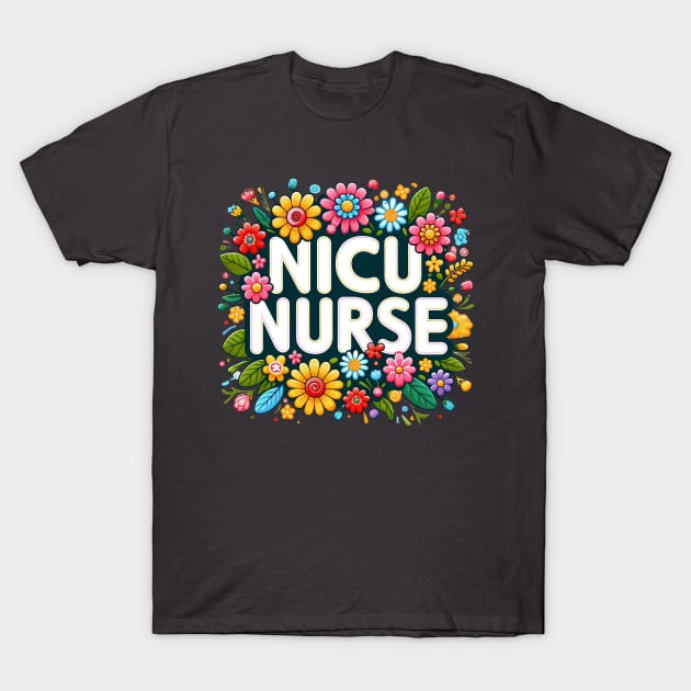 Cheerful NICU Nurse Floral Design T-Shirt by HiFi Tees